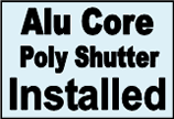 Alu Core Poly Shutters